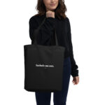Include me out Eco Tote Bag