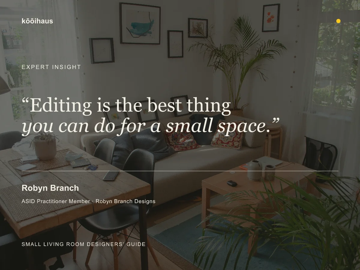 Robyn Branch on editing a small living room