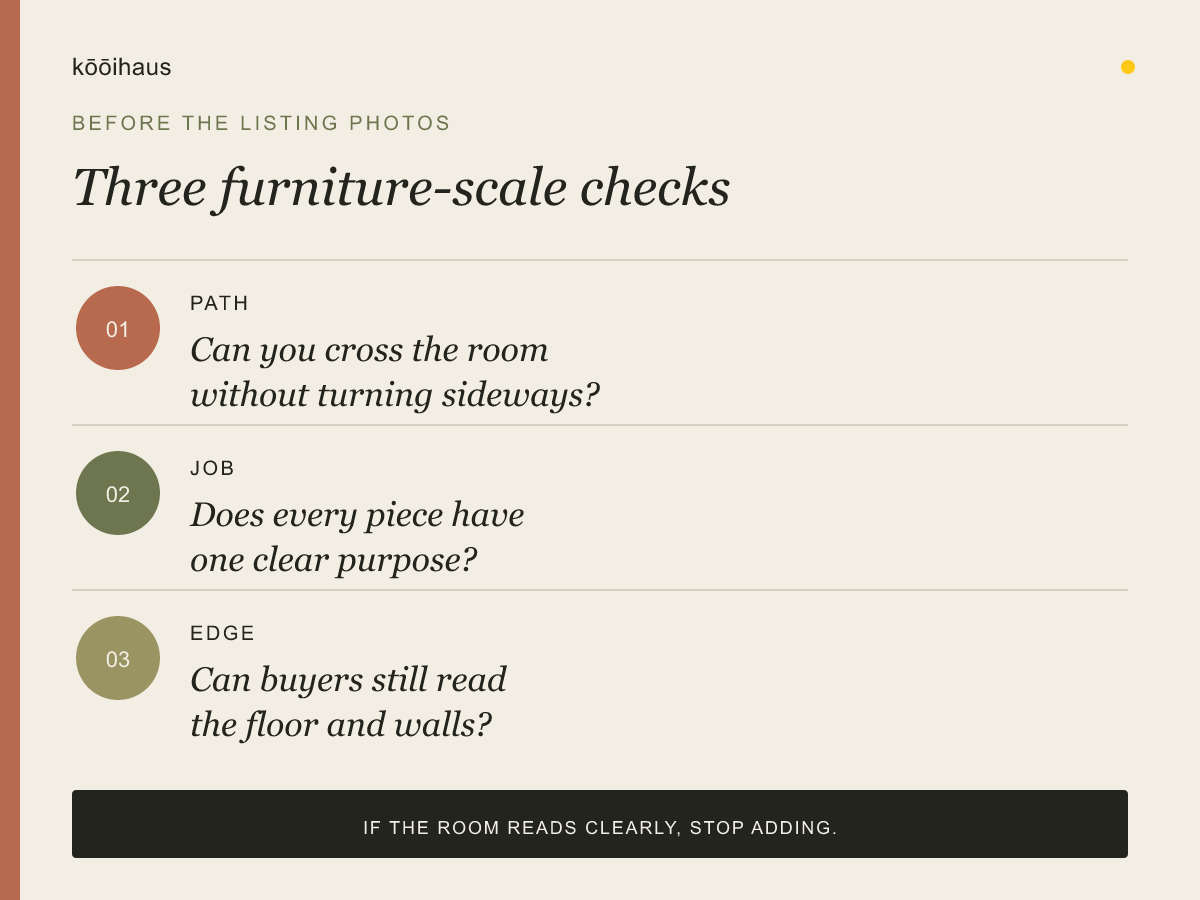 Three furniture-scale checks before listing: path, job, and edge
